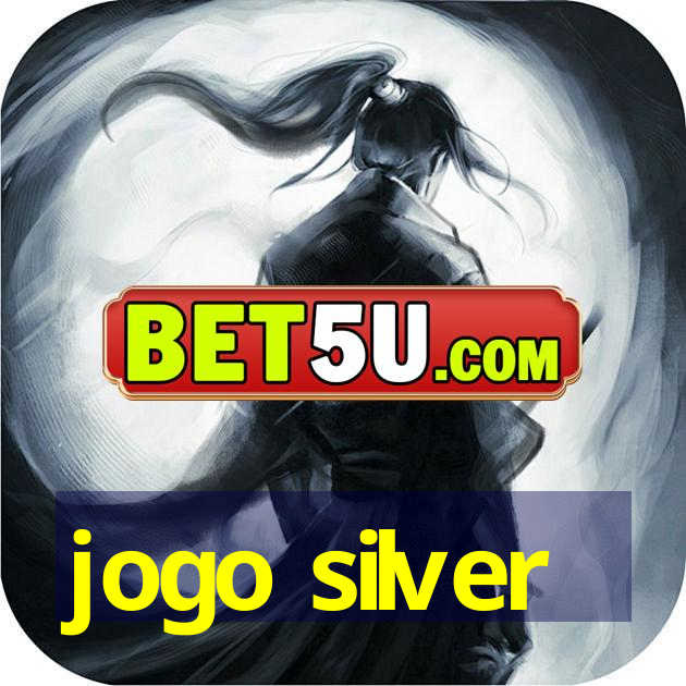 jogo silver